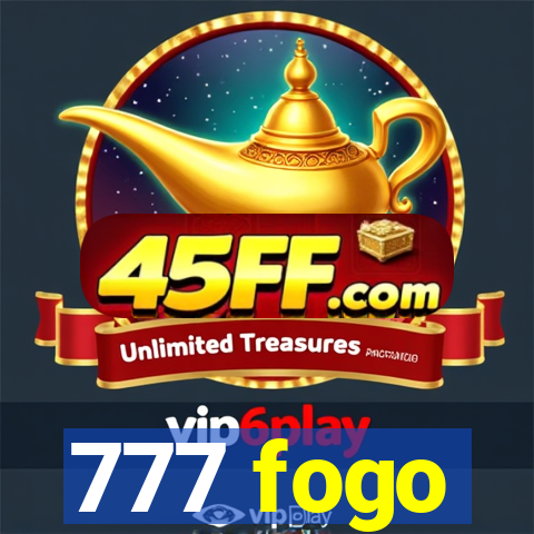 777 fogo